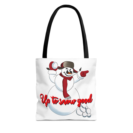 Up to Snow Good Tote Bag